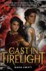 Cast in Firelight - 