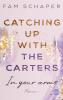 Catching up with the Carters - In your arms - 