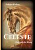 Celeste - Gott und der König - 