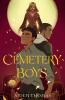 Cemetery Boys - 