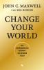 Change Your World - 