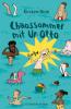 Chaossommer mit Ur-Otto - 