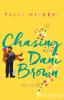 Chasing Dani Brown - 