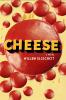 Cheese - 
