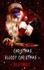 Christmas Bloody Christmas 2 - 