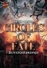 Circles of Fate (3). Schicksalskampf - 