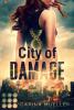 City of Damage (Brennende Welt 1) - 