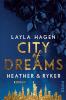 City of Dreams – Heather & Ryker - 