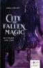 City of Fallen Magic: Mit Feuer und Zinn - 