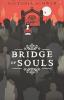 City of Ghosts - Bridge of Souls - 