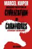 Civilization of Carnivores - 