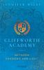 Cliffworth Academy - Between Shadows and Light - 