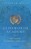 Cliffworth Academy – Between Shadows and Light - 
