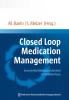 Closed Loop Medication Management - 