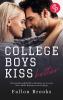 College Boys kiss better - 