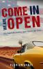 Come in we are Open - Als Asphaltcowboy quer durch die USA - 