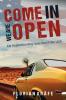 Come in we are Open – Als Asphaltcowboy quer durch die USA - 
