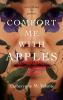 Comfort Me with Apples - 