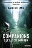 Companions – Der letzte Morgen - 