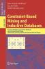 Constraint-Based Mining and Inductive Databases - 