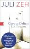 Corpus Delicti: erweiterte Ausgabe - 