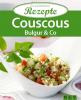 Couscous, Bulgur & Co. - 