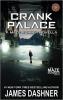 Crank Palace: A Maze Runner Novella - 
