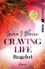 Craving Life – Begehrt - 