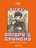 Crispy & Crunchy - 
