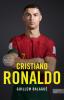 Cristiano Ronaldo. Die preisgekrönte Biografie - 