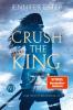 Crush the King - 
