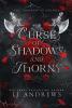 Curse of Shadows and Thorns - 