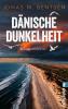 Dänische Dunkelheit - 