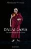 Dalai Lama. Ein außergewöhnliches Leben - 