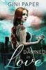 Damned in Love - 