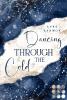 Dancing through the Cold - 