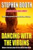 Dancing with the Virgins - 