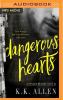 Dangerous Hearts - 