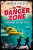Dangerzone - Bedrohung aus der Tiefe - 