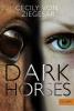 Dark Horses - 