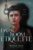 Dark Room Etiquette - 