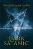 Dark Satanic (Occult Tales, #1) - 