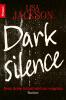 Dark Silence - 