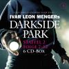 Darkside Park - Staffel 2 - 
