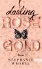 Darling Rose Gold - 