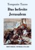 Das befreite Jerusalem - 