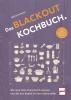 Das Blackout-Kochbuch - 