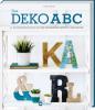 Das Deko-ABC - 