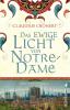 Das ewige Licht von Notre-Dame (Die Baumeister 2) - 