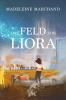 Das Feld von Liora - 